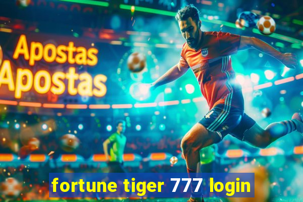 fortune tiger 777 login